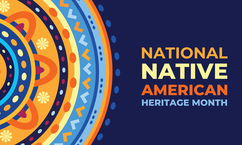 National Native American Heritage Month graphic